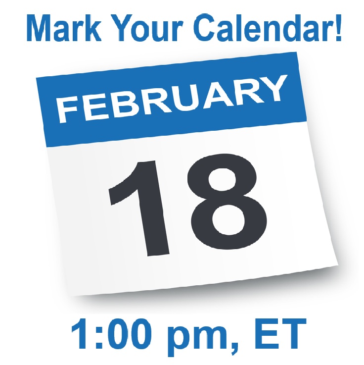 Calendar page with header showing "February" and large "18." The text "Mark Your Calendar!" and "1:00 pm, ET".