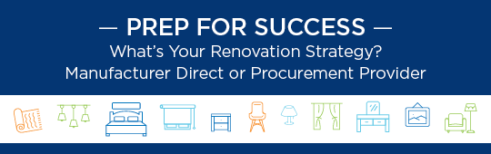 Banner reads 'Prep for Success—What’s Your Renovation Strategy? Manufacturer Direct or Procurement Provider.' Banner reads 'Prep for Success—What’s Your Renovation Strategy? Manufacturer Direct or Procurement Provider.'